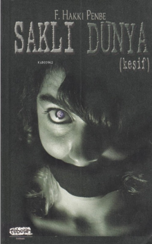 Saklı Dünya Keşif