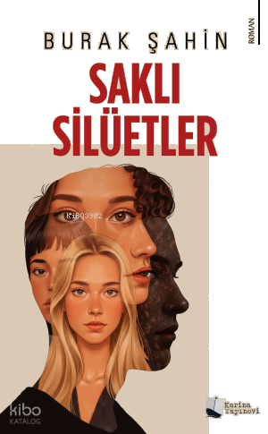 Saklı Silüetler