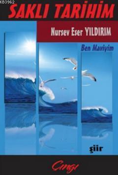 Saklı Tarihim; Ben Maviyim