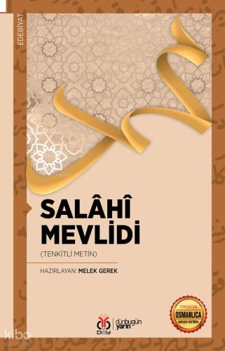 Salâhî Mevlidi;Tenkitli Metin