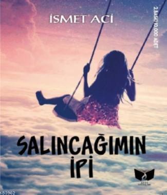 Salıncağımın İpi