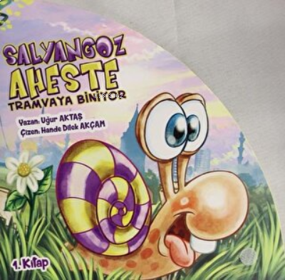 Salyangoz Aheste Tramvaya Biniyor 1. Kitap