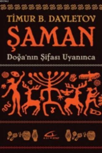 Şaman Doğa'nın Şifası Uyanınca