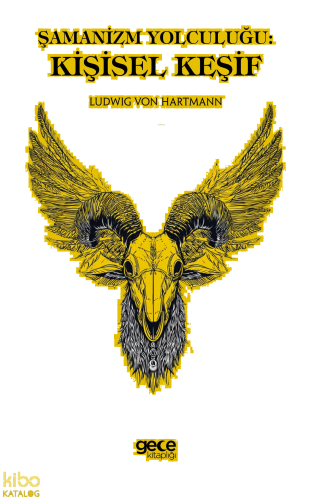 Şamanizm Yolculuğu Kişisel Keşif