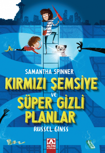 Samantha Spinner -Kırmızı Şemsiye Ve Süper Gizli Planlar
