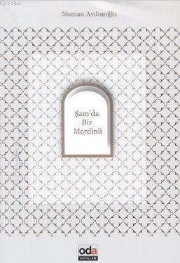 Şam'da Bir Mardinli