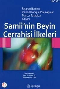 Samii'nin Beyin Cerrahisi İlkeleri