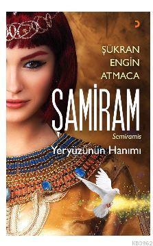 Şamiram; Yeryüzünün Hanımı