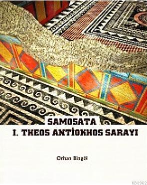 Samosata; I.Theos Antiokhos Sarayı