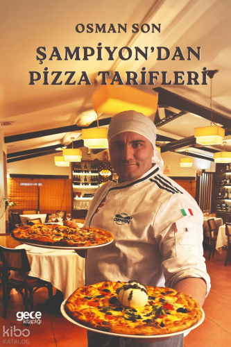 Şampiyon’dan Pizza Tarifleri