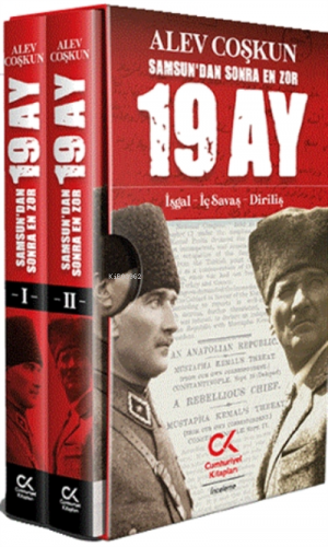 Samsun’dan Sonra En Zor 19 Ay 1-2;İşgal - İş Savaş - Diriliş