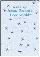 Samuel Beckett'a Göre Arıcılık