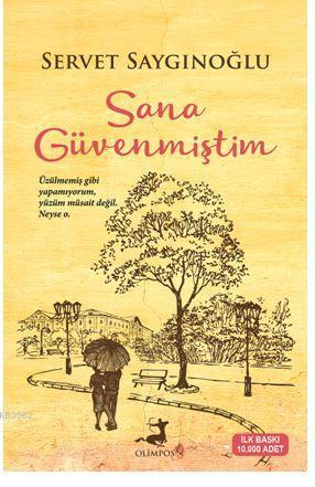 Sana Güvenmiştim