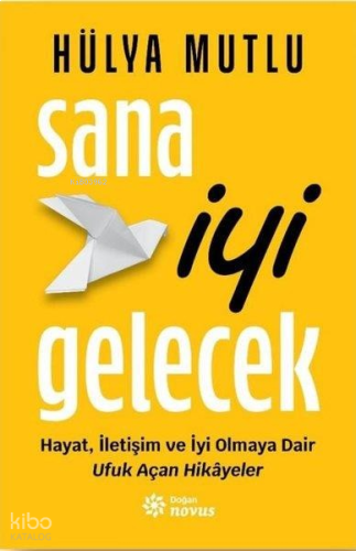 Sana İyi Gelecek