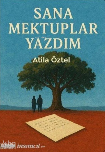 Sana Mektuplar Yazdım