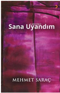 Sana Uyandım