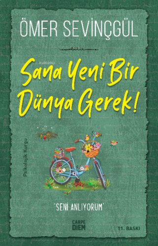 Sana Yeni Bir Dünya Gerek
