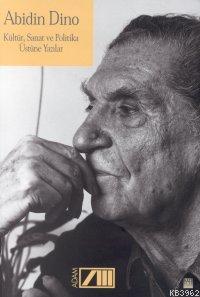 Sanat Edebiyat ve Siyaset Yazıları