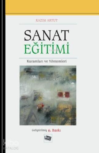 Sanat Eğitimi Kuramları ve Yöntemler