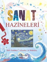 Sanat Hazineleri; Ünlü Tablolar, Ressamlar ve Teknikler