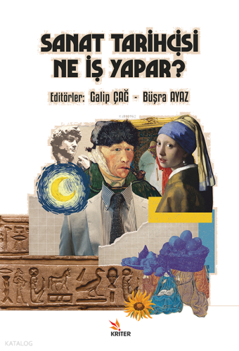 Sanat Tarihçisi Ne İş Yapar?