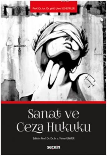 Sanat ve Ceza Hukuku