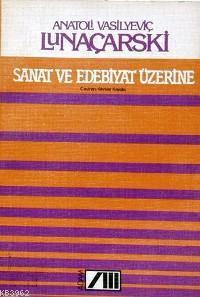 Sanat ve Edebiyat Üzerine
