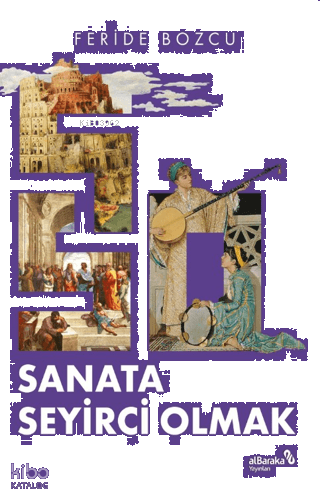 Sanata Seyirci Olmak