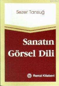 Sanatın Görsel Dili