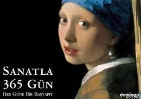 Sanatla 365 Gün; Her Güne Bir Başyapıt