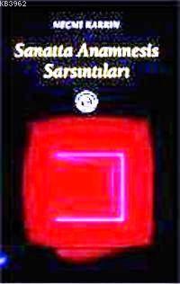 Sanatta Anamnesis Sarsıntıları