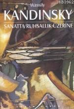 Sanatta Ruhsallık Üzerine