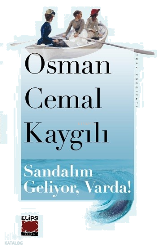 Sandalım Geliyor, Varda!