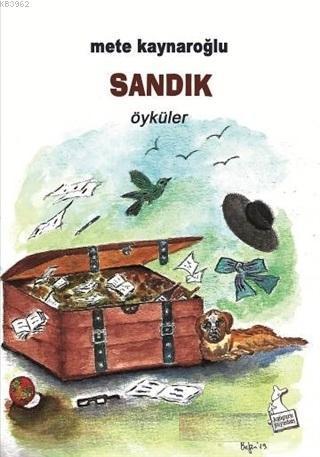 Sandık; Öyküler