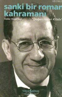 Sanki Bir Roman Kahramanı