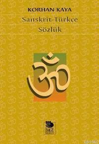 Sanskrit-Türkçe Sözlük