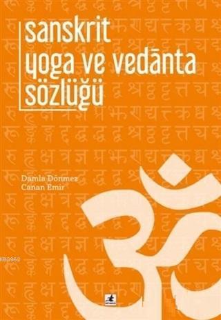 Sanskrit Yoga ve Vedanta Sözlüğü