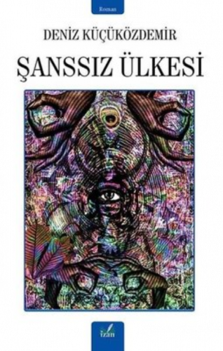 Şanssız Ülkesi