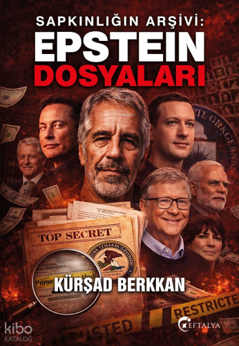 Sapkınlığın Arşivi: Epstein Dosyaları