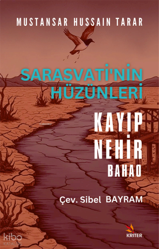 Sarasvati’nin Hüzünleri - Kayıp Nehir, Bahao