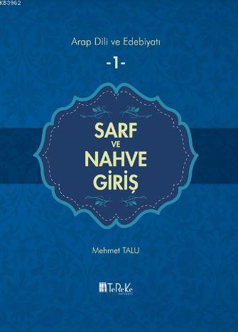 Sarf ve Nahve Giriş Cilt 1 (Ciltli)