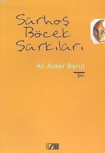 Sarhoş Böcek Şarkıları