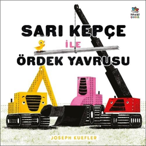 Sarı Kepçe ile Ördek Yavrusu