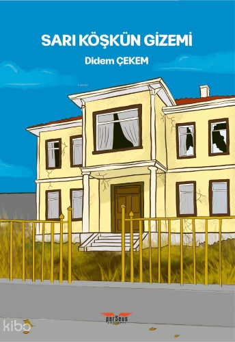 Sarı Köşkün Gizemi