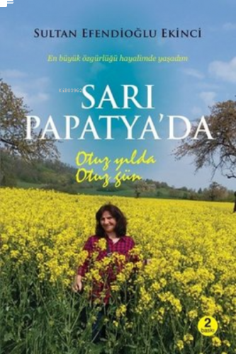 Sarı Papatya’da Otuz Yılda Otuz Gün