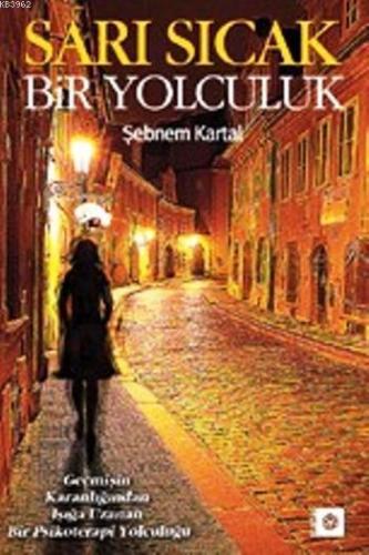 Sarı Sıcak Bir Yolculuk