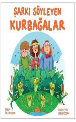 Şarkı Söyleyen Kurbağalar