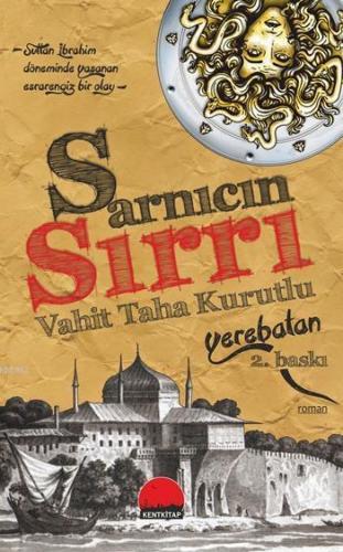 Sarnıcın Sırrı; Yerebatan