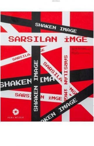 Sarsılan İmge- Shaken Image (Ciltli)