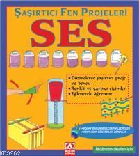 Şaşırtıcı ve Fen Projeleri - Ses